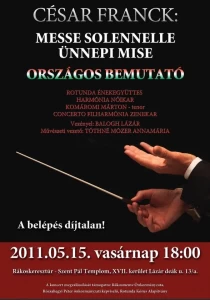 2011-05-15 Cesar Franck: Messe Solennelle